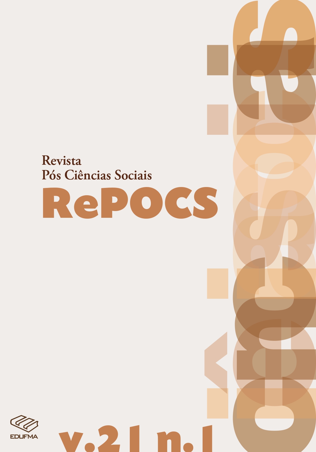 					Ver Vol. 21 Núm. 1 (2024): REPOCS - Revista Pós Ciências Sociais
				